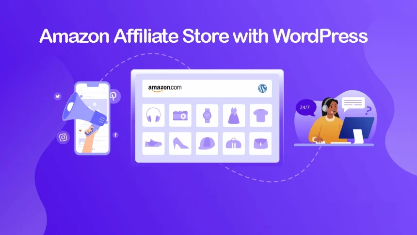 Amazon Affiliate Store with WordPress