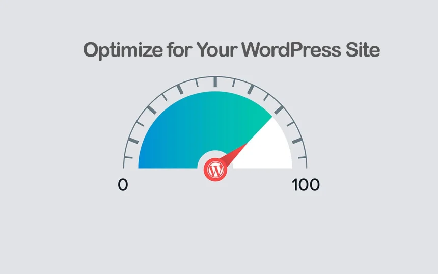 Optimize for Your WordPress Site