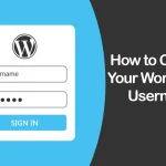 How to Change Your WordPress Username